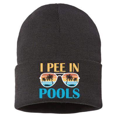 I Pee In Pools Funny Jokes Sarcastic Sayings Sustainable Knit Beanie
