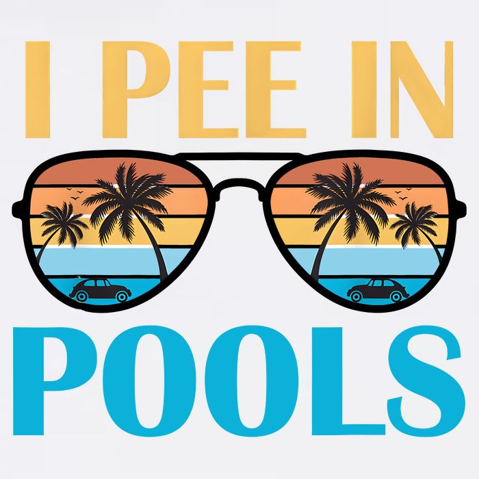 I Pee In Pools Funny Jokes Sarcastic Sayings Garment-Dyed Sweatshirt