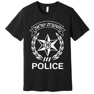 Israeli Police In Hebrew Mishteret Israel Double Sided Premium T-Shirt