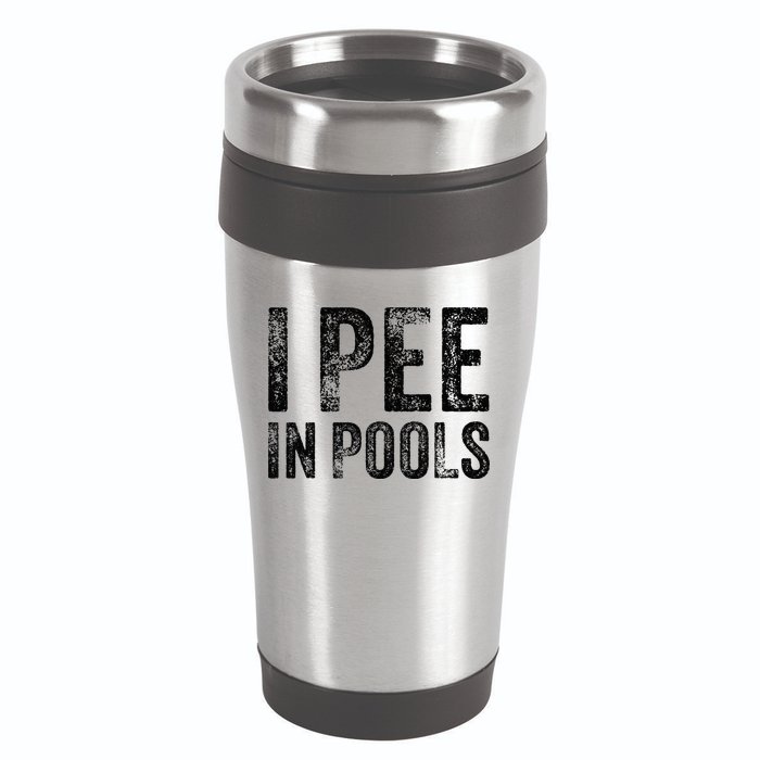 I Pee In Pools Funny Quote Saying Summer Vacation Party 16oz Travel Tumbler