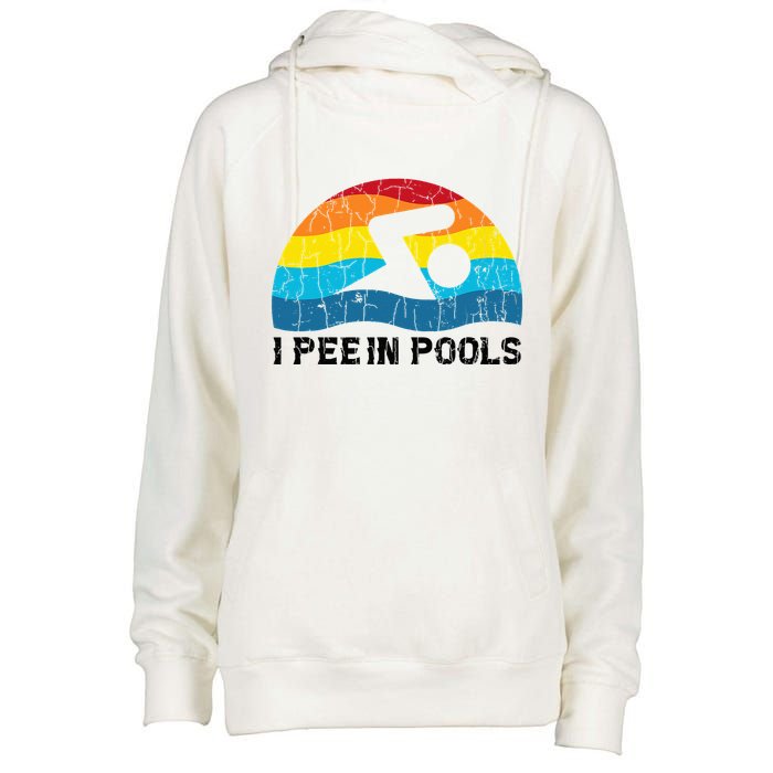 I Pee In Pools Funny Swimmer Swimming Coach Player Womens Funnel Neck Pullover Hood