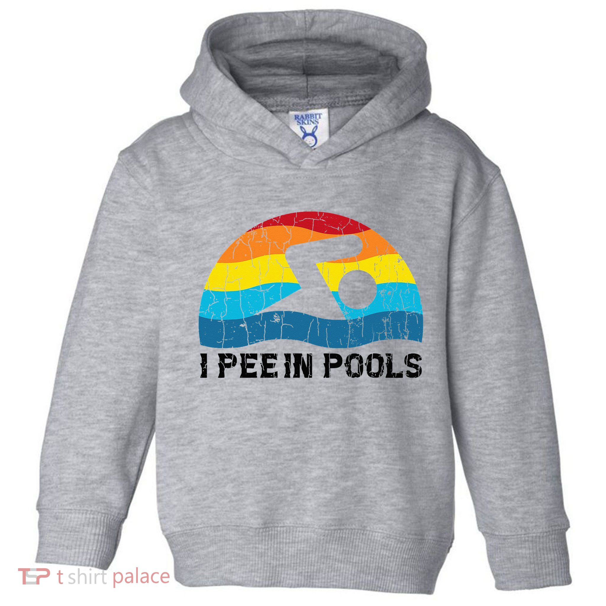 I Pee In Pools Funny Swimmer Swimming Coach Player Toddler Hoodie