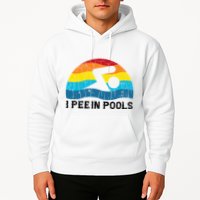 I Pee In Pools Funny Swimmer Swimming Coach Player Hoodie