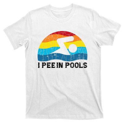 I Pee In Pools Funny Swimmer Swimming Coach Player T-Shirt