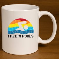 I Pee In Pools Funny Swimmer Swimming Coach Player 11oz C Handle Ceramic Mug