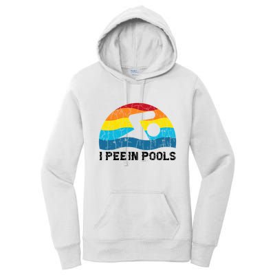 I Pee In Pools Funny Swimmer Swimming Coach Player Women's Pullover Hoodie