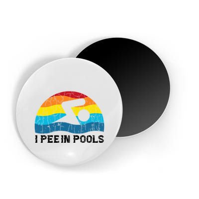 I Pee In Pools Funny Swimmer Swimming Coach Player Magnet