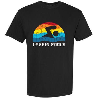 I Pee In Pools Funny Swimmer Swimming Coach Player Graphic Garment-Dyed Heavyweight T-Shirt