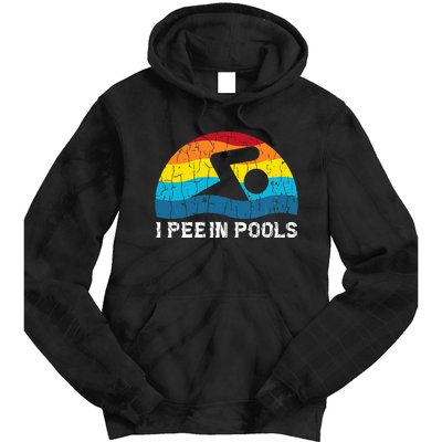 I Pee In Pools Funny Swimmer Swimming Coach Player Graphic Tie Dye Hoodie