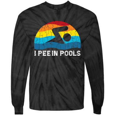 I Pee In Pools Funny Swimmer Swimming Coach Player Graphic Tie-Dye Long Sleeve Shirt