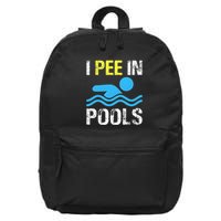 I Pee In Pools Funny Swimming Sayings Summer 16 in Basic Backpack
