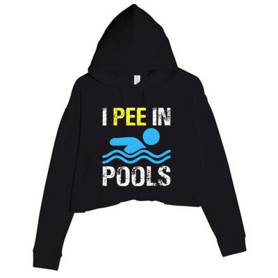 I Pee In Pools Funny Swimming Sayings Summer Crop Fleece Hoodie