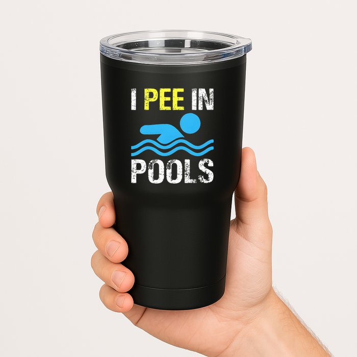 I Pee In Pools Funny Swimming Sayings Summer Tumbler
