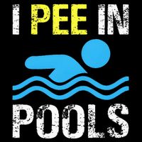I Pee In Pools Funny Swimming Sayings Summer Poster