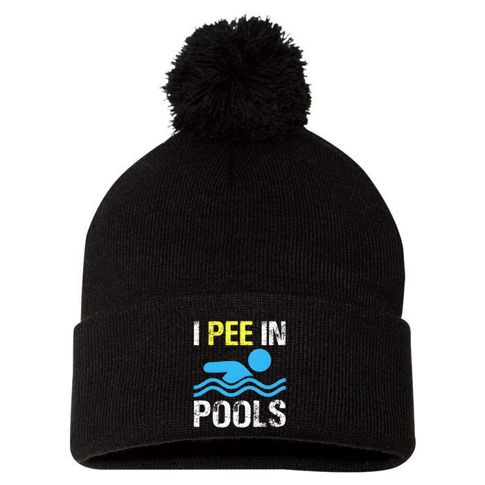 I Pee In Pools Funny Swimming Sayings Summer Pom Pom 12in Knit Beanie