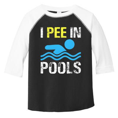 I Pee In Pools Funny Swimming Sayings Summer Toddler Fine Jersey T-Shirt