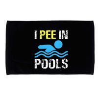 I Pee In Pools Funny Swimming Sayings Summer Microfiber Hand Towel