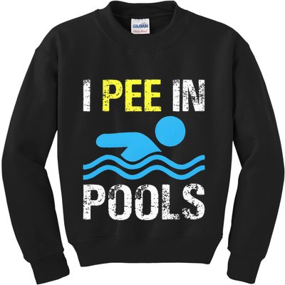 I Pee In Pools Funny Swimming Sayings Summer Kids Sweatshirt