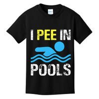 I Pee In Pools Funny Swimming Sayings Summer Kids T-Shirt