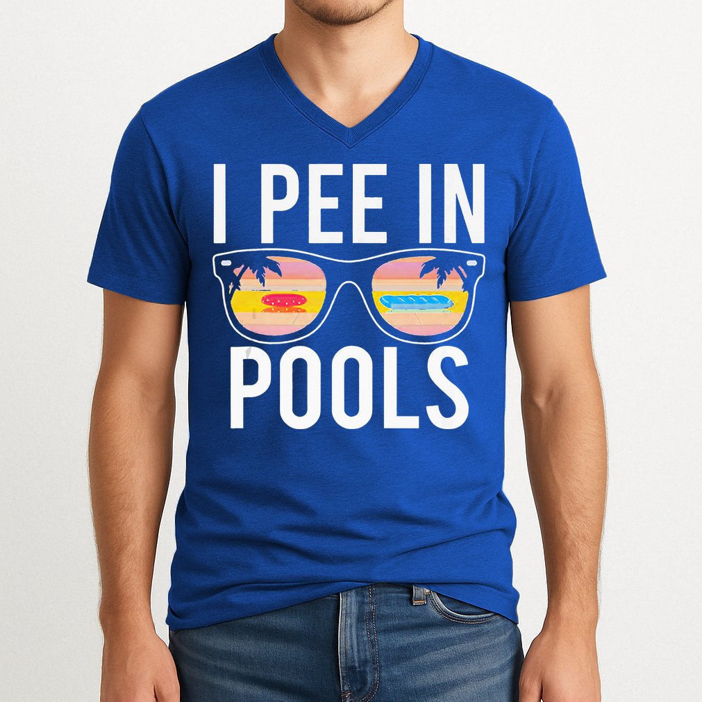 I Pee In Pools V-Neck T-Shirt