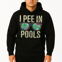 I Pee In Pools Glasses Summer Vacation Funny Hoodie