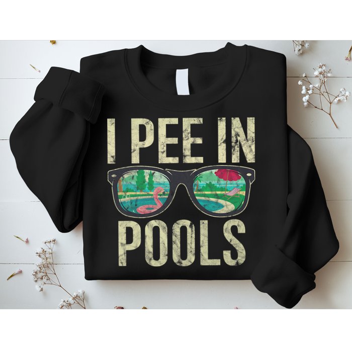 I Pee In Pools Glasses Summer Vacation Funny Sweatshirt