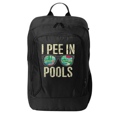 I Pee In Pools Glasses Summer Vacation Funny City Backpack