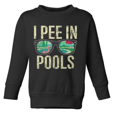 I Pee In Pools Glasses Summer Vacation Funny Toddler Sweatshirt