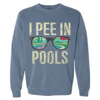 I Pee In Pools Glasses Summer Vacation Funny Garment-Dyed Sweatshirt