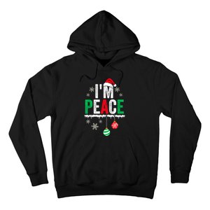 IM Peace I Come In Peace Funny Matching Couple Christmas Hoodie