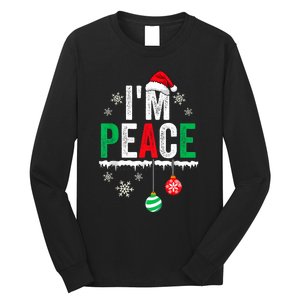 IM Peace I Come In Peace Funny Matching Couple Christmas Long Sleeve Shirt