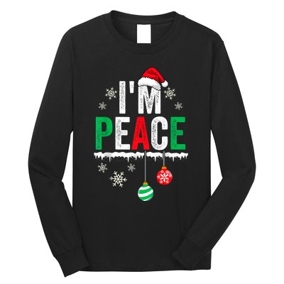 IM Peace I Come In Peace Funny Matching Couple Christmas Long Sleeve Shirt