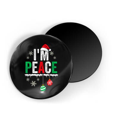 IM Peace I Come In Peace Funny Matching Couple Christmas Magnet