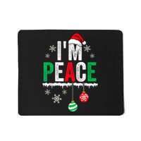 IM Peace I Come In Peace Funny Matching Couple Christmas Mousepad