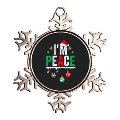 IM Peace I Come In Peace Funny Matching Couple Christmas Metallic Star Ornament