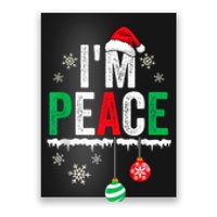 IM Peace I Come In Peace Funny Matching Couple Christmas Poster