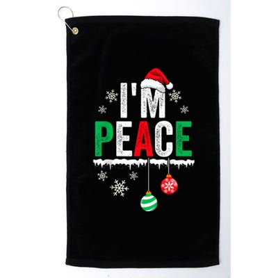 IM Peace I Come In Peace Funny Matching Couple Christmas Platinum Collection Golf Towel