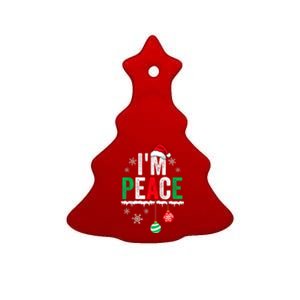 IM Peace I Come In Peace Funny Matching Couple Christmas Ceramic Tree Ornament