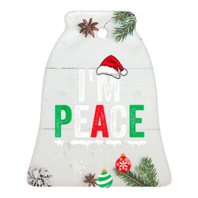 IM Peace I Come In Peace Funny Matching Couple Christmas Ceramic Bell Ornament