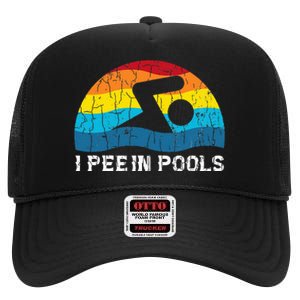 I Pee In Pools Funny Swimmer Swimming Coach Player Graphic High Crown Mesh Back Trucker Hat