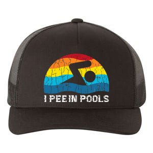 I Pee In Pools Funny Swimmer Swimming Coach Player Graphic Yupoong Adult 5-Panel Trucker Hat