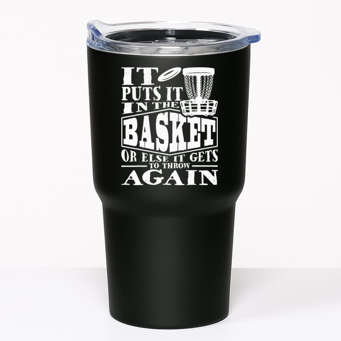 It Puts It In The Basket Disc Golf Player Disc Golfer Tumbler