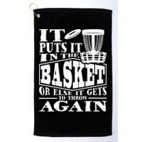 It Puts It In The Basket Disc Golf Player Disc Golfer Golf Towel