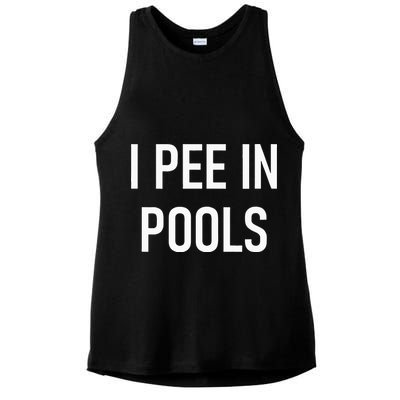 I Pee In Pools Funny Jokes Sarcastic Sayings Ladies PosiCharge Tri-Blend Wicking Tank