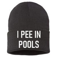 I Pee In Pools Funny Jokes Sarcastic Sayings Sustainable Knit Beanie