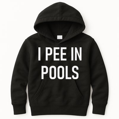 I Pee In Pools Funny Jokes Sarcastic Sayings Kids Hoodie