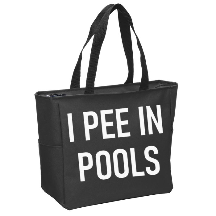 I Pee In Pools Funny Jokes Sarcastic Sayings Zip Tote Bag