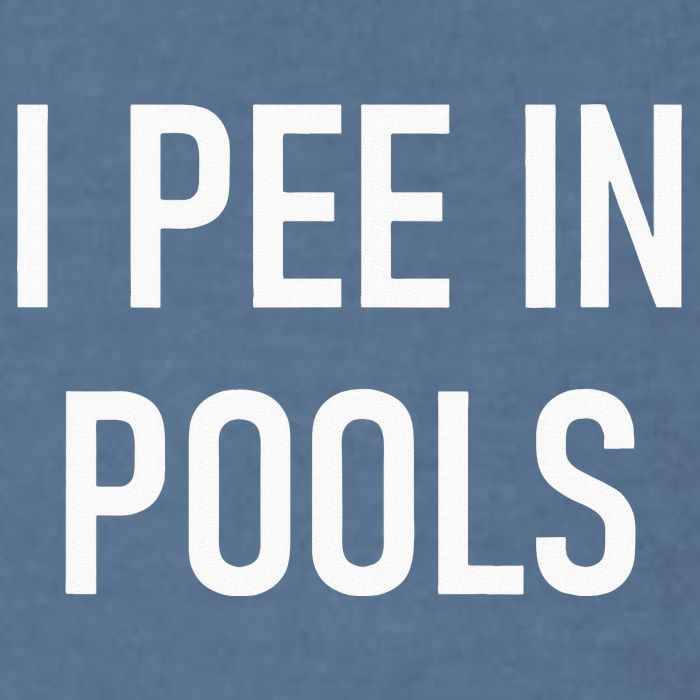 I Pee In Pools Funny Jokes Sarcastic Sayings Garment-Dyed Sweatshirt