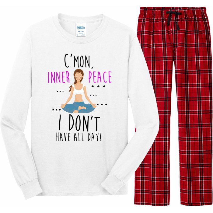 Inner Peace I Don't Have All Day Funny Yoga Long Sleeve Pajama Set