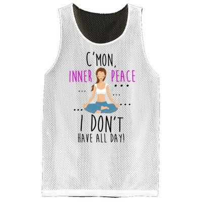 Inner Peace I Don't Have All Day Funny Yoga Mesh Reversible Basketball Jersey Tank